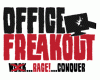Office Freakout