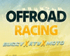 Offroad Racing - Buggy X ATV X Moto