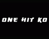 One Hit KO