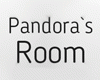Pandora's Room
