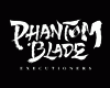 Phantom Blade: Executioners