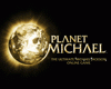 Planet Michael