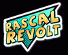 Rascal Revolt