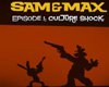 Sam &amp; Max Episode 101: Culture Shock