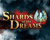 Shards of the Dreams