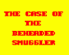 Sherlock Holmes: The Case of the Beheaded Smuggler