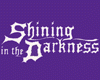 Shining in the Darkness