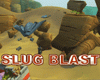 Slug Blast