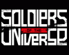Soldiers of the Universe