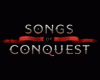 Songs Of Conquest