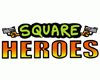 Square Heroes