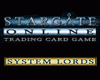 Stargate Online Trading Card Game: System Lords