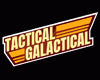 Tactical Galactical