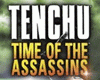 Tenchu: Time of the Assassins (Shinobi Taizen)