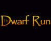 The Dwarf Run