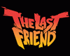 The Last Friend
