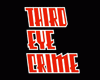 Third Eye Crime