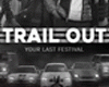 TRAIL OUT