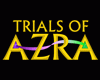 Trials of Azra