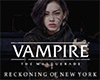 Vampire: The Masquerade - Reckoning of New York