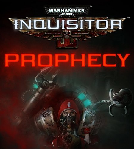 Warhammer 40 000 inquisitor prophecy обзор