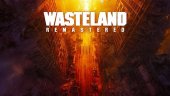 Дата релиза Wasteland Remastered