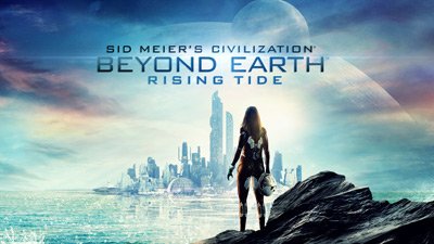 Названа дата выхода Sid Meier's Civilization: Beyond Earth - Rising Tide