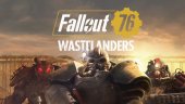 Новый трейлер обновления Wastelanders для Fallout 76