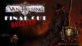 Релиз Van Helsing: Final Cut отложен до ноября