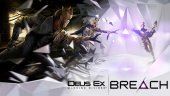 Режим Deus Ex: Breach вышел отдельной бесплатной игрой