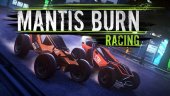 Трейлер к выходу Mantis Burn Racing