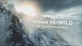 Woman vs. Wild - Episode 1: Harsh Environments