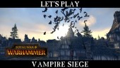 Vampire Counts Siege Battle Let's Play