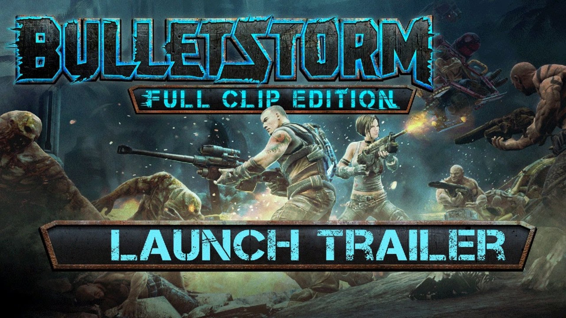 Релизный трейлер Bulletstorm: Full Clip Edition