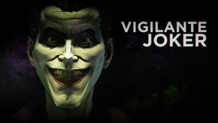 The Joker is Born – VIGILANTE