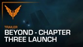 Beyond - Chapter Three Launch Trailer