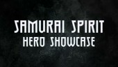 Samurai Spirit Hero Showcase