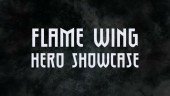 Flame Wing Hero Showcase