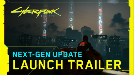 Next-Gen Update Launch Trailer
