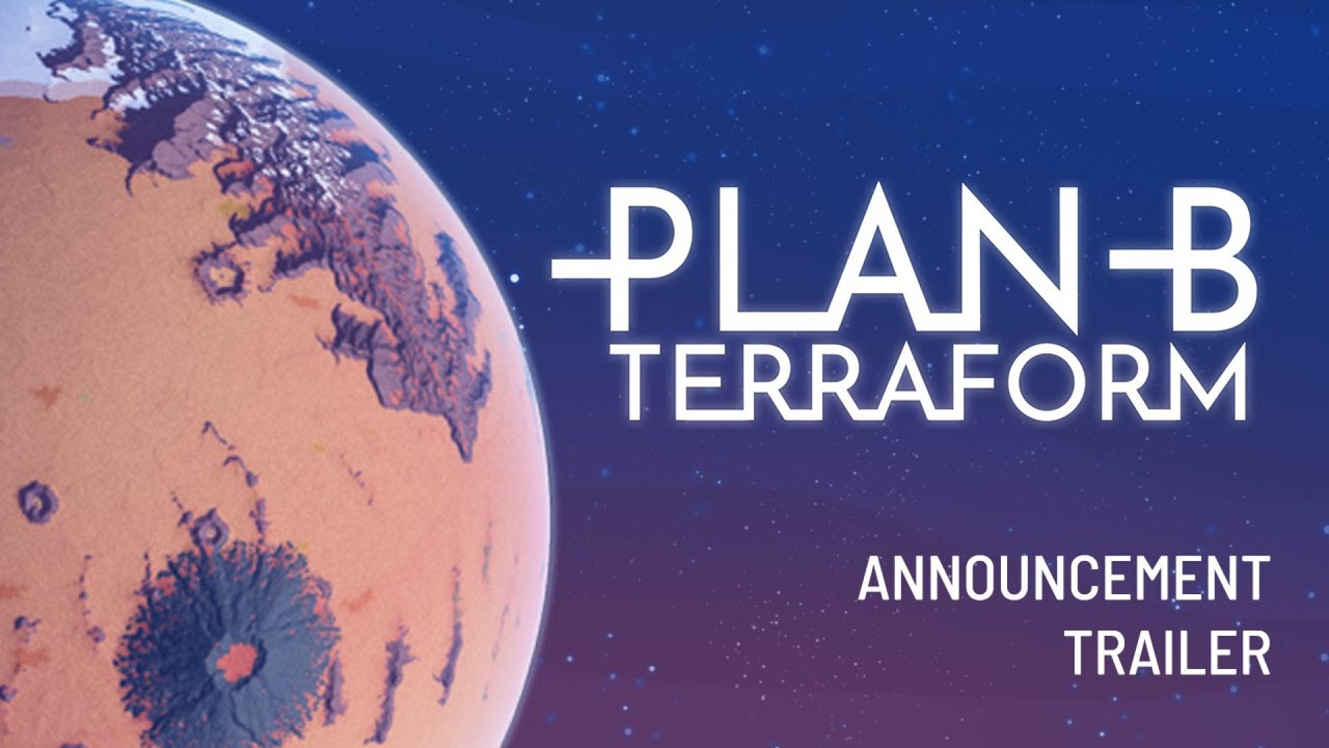 Announcement Trailer - Plan B: Terraform видео, смотреть онлайн, скачать