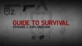 Guide To Survival Series: Episode #2