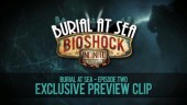 Burial at Sea Episode Two - Preview Clip